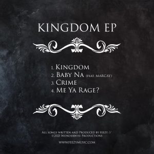 KINGDOM tracklist FEEZY DJ AB YNS