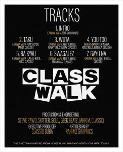 Arewa Mafia Class Walk album tracklist
