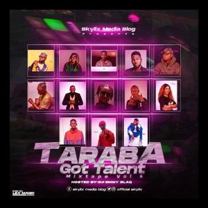 DJ MIX: Taraba Got Talent (MIXTAPE Vol.1) Hosted By Dj EmmyBlaq