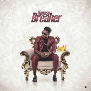MUSIC: Hamisu Breaker - Jarumar Mata Mp3 Download