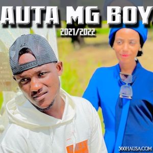 MUSIC: Auta MG Boy Ft. Tumba Gwaska - Inda Yarda 