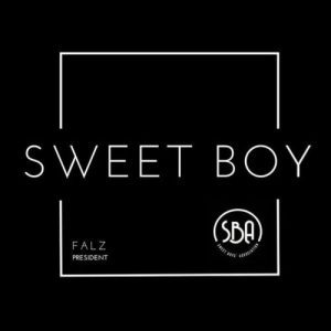LYRICS: Falz – Sweet Boy Lyrics