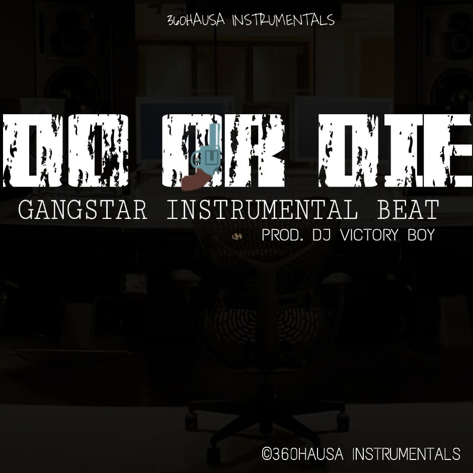 FREEBEAT: Do Or Die - Gangstar Instrumental beat (prod. Dj Victory boy)
