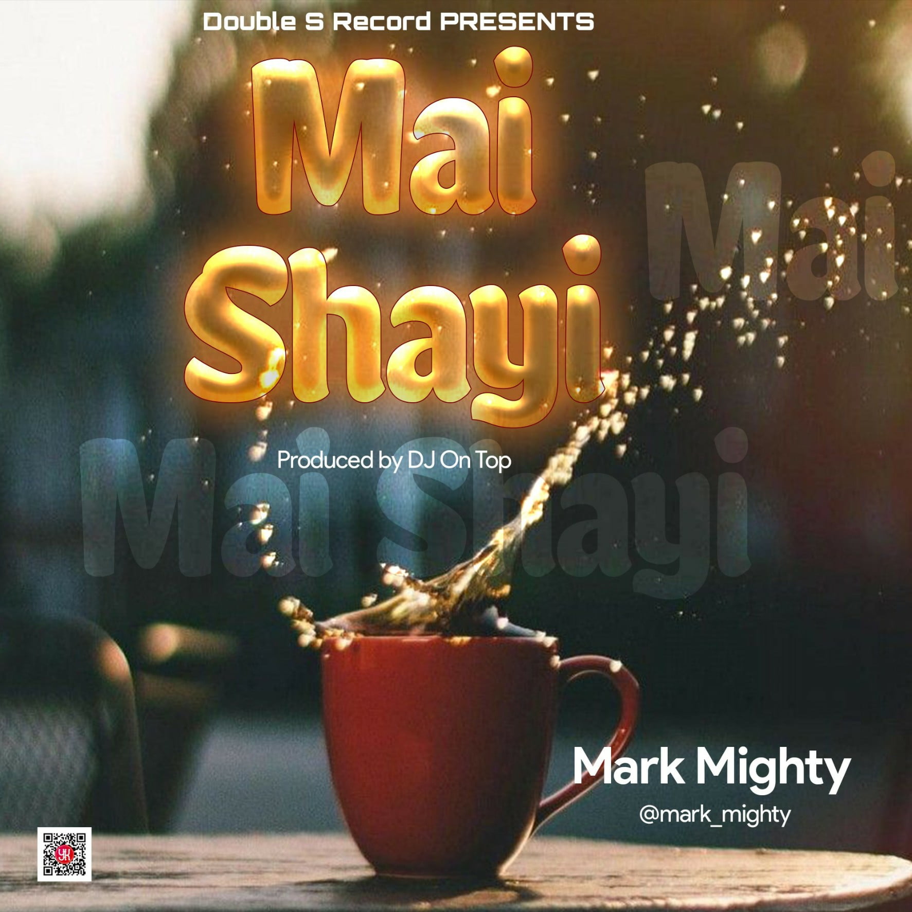 MUSIC: Mark Mighty – Mai Shayi [Download mp3]