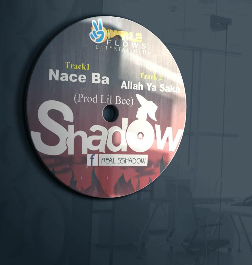 MUSIC: Shadow – Nace Bah & Allah ya Saka [Download mp3]