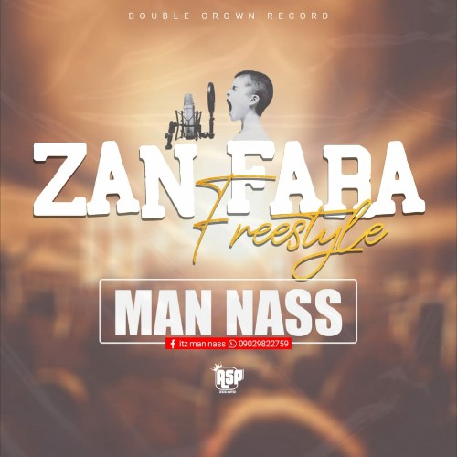 MUSIC: Man Nass – Zan Fara (Freestyle)