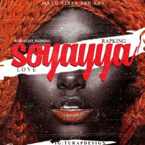MUSIC: Rapking feat. Cynthia - Soyayya (Love)