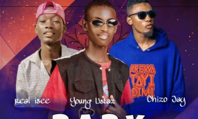 MUSIC: Young Ustaz feat. Chizo Jay x Real isee - Baby [Official Audio]