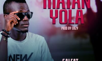 MUSIC: Salfat - Matan Yola [Yola Girls]