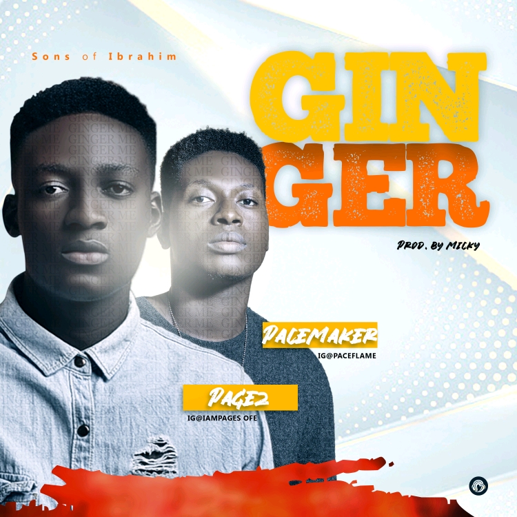 MUSIC: Pacemaker Feat. Pages - Ginger