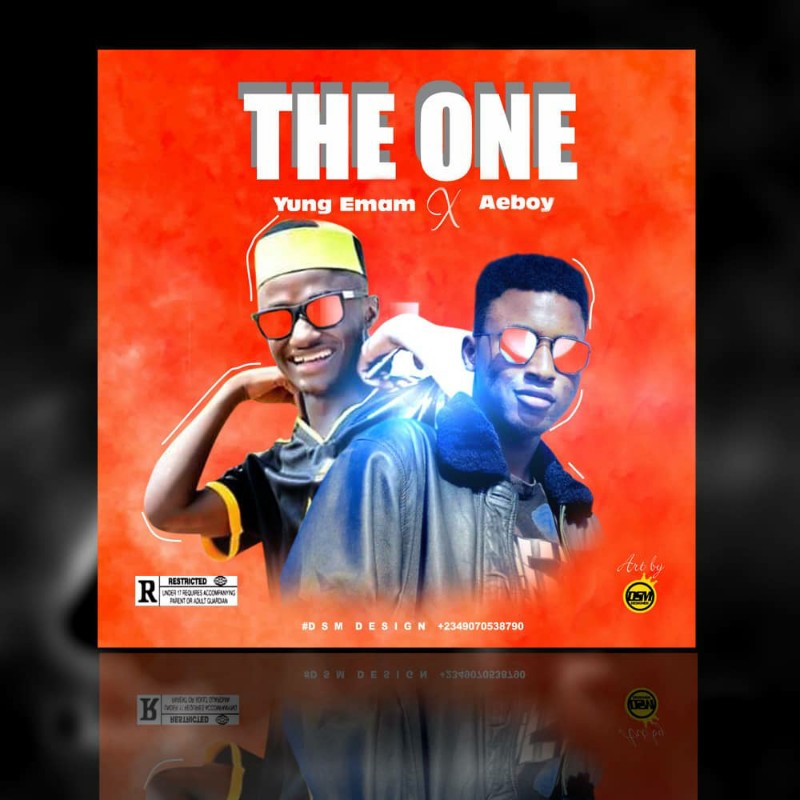 MUSIC: Yung Emam feat. Aeboy – The One [Official Audio]