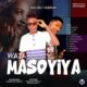 ALBUM: Ahmad M. Usman Feat. BSD Brother Dorayi - Wata Masoyiya