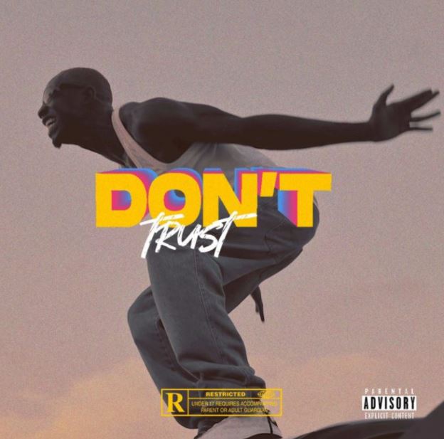 MUSIC: Bosom P-Yung – Don’t Trust