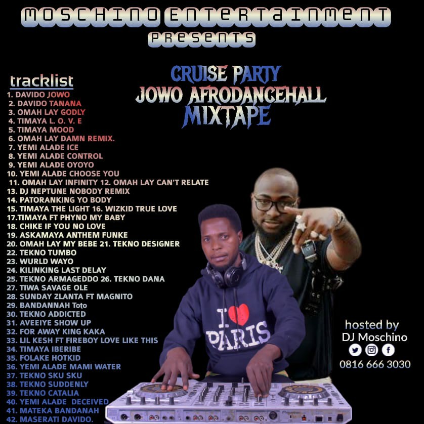 DJ MIX: Cruise Party JOWO Afro-Dancehall Mixtape 2021 [Hosted By DJ MOSCHINO] Davido Wizkid Shatta Wale