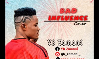 MUSIC: YB Zamani – Bad Influence(Cover)