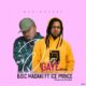MUSIC: Boc Madaki Feat. Ice Prince - Dan Gaye [Download Mp3]