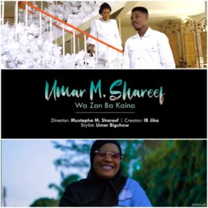 VIDEO: Umar M. Shareef Feat. Maryam Bodyguard - Wazan Ba Kaina 