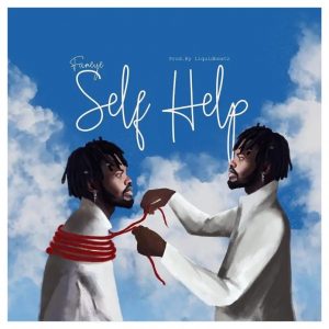 MUSIC: Fameye - Self Help Mp3 Download