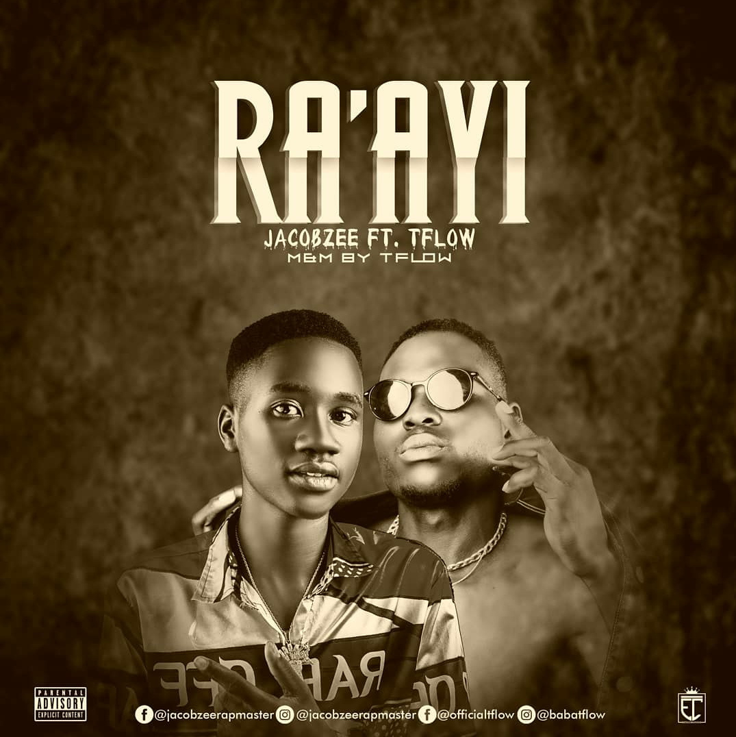 MUSIC: Jacobzee Feat. T-Flow – Ra’ayi [MM by Tflow]