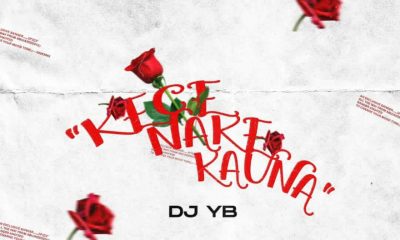 MUSIC: Dj Y.B - Kece Nake Kauna