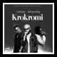 MUSIC: Gallaxy Feat. Kelvyn Boy– Krokromi Mp3 Download