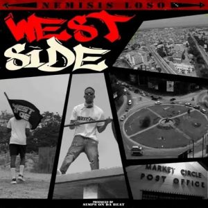 MUSIC: Nemisis Loso – Westside Mp3 Download