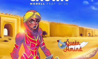 MUSIC: Di'Ja Feat. Morell - Wear Your Crown Mp3 Download