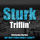 MUSIC: Sturk - Triflin Mp3 Download