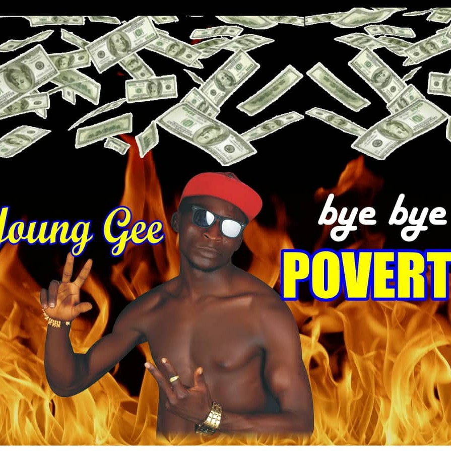 MUSIC: Young Gee – Bye Bye Poverty