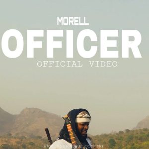 VIDEO: Morell - Officer (Official Video)