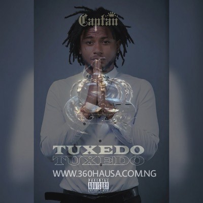 MUSIC: Captan –  Tuxedo Mp3 Download