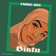 MUSIC: Yung Gee - Bintu (Official Audio)