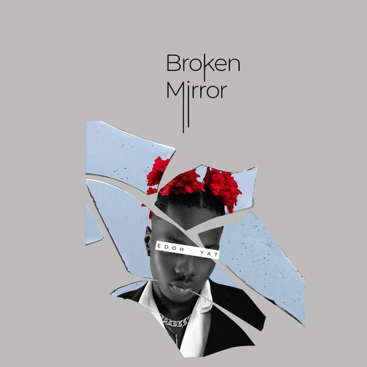 MUSIC: Edoh YAT – Broken Mp3 Download