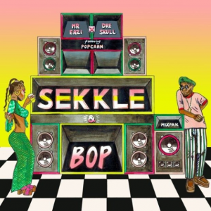MUSIC: Mr. Eazi ft. Popcaan & Dre Skull - Sekkle & Bop Mp3 Download