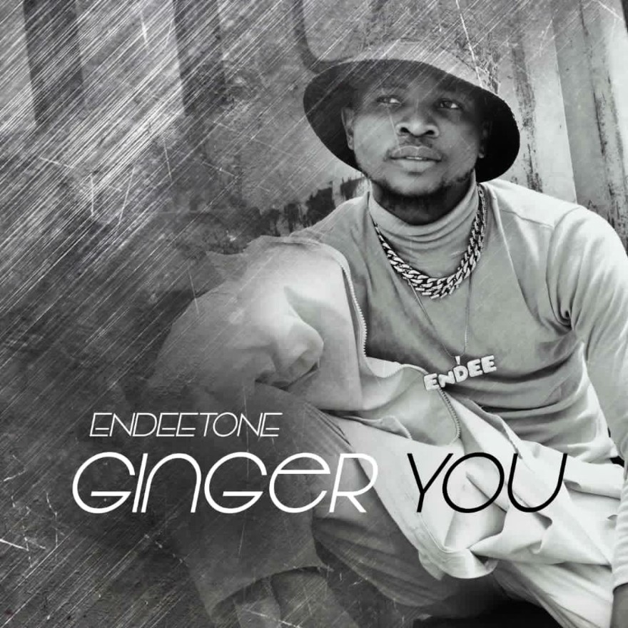 MUSIC: Endeetone - Ginger You Mp3 Download