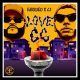 MUSIC: Farroku Ft. CJ - Love 66 Mp3 Download
