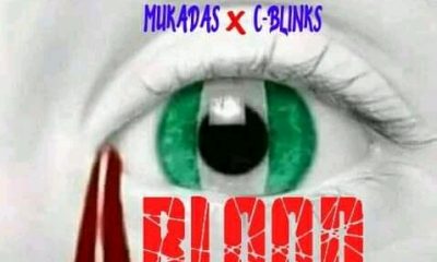 MUSIC: Mukadas ft. C-Blinks - Blood