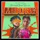 MUSIC: DanDizzy ft. Bella Shmurda – Mbong Mp3 Download