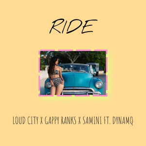 MUSIC: Samini, Loud City & Gappy Ranks Ft. Dynamq - Ride 