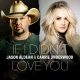 MUSIC: Jason Aldean & Carrie Underwood – If I Didn’t Love You