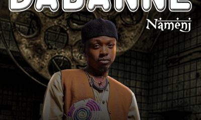 MUSIC: Namenj - Dabanne Mp3 Download
