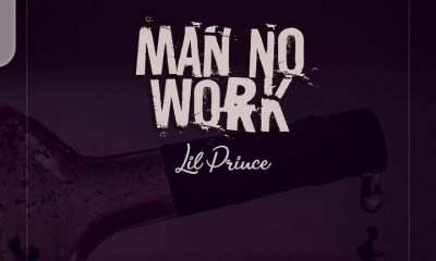 MUSIC: Lil Prince - Man No Work