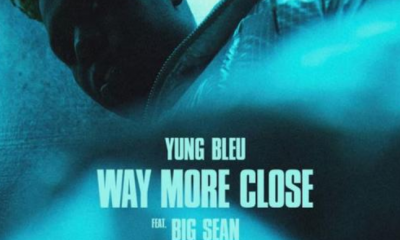 MUSIC: Yung Bleu - Way More Close (Stuck In A Box) Feat. Big Sean