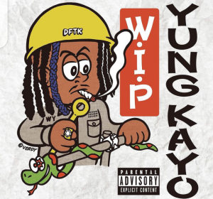 EP ALBUM: Yung Kayo - work in progress [Download Full EP]