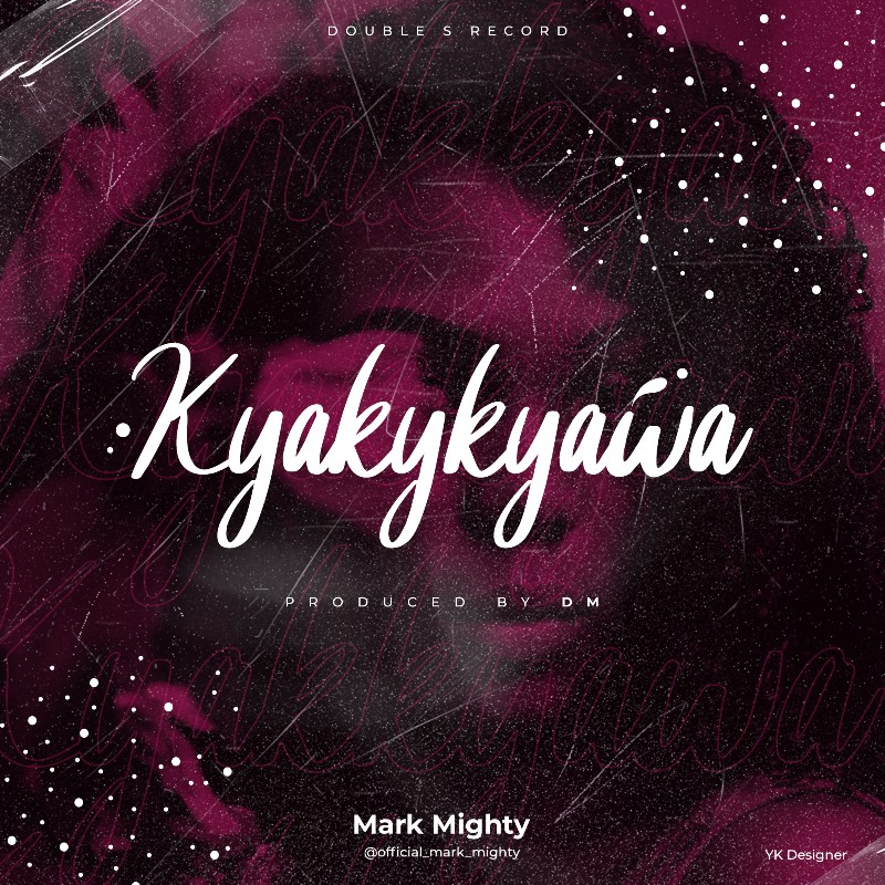 MUSIC: Mark Mighty - Kyakykyawa ( Prod. By DM )