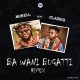 MUSIC: Morell Feat. ClassiQ - Ba Wani Bugatti Remix Mp3 Download
