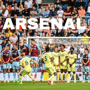 LIVE: Arsenal Vs Burnley Download All Goals Highlights Video 2021