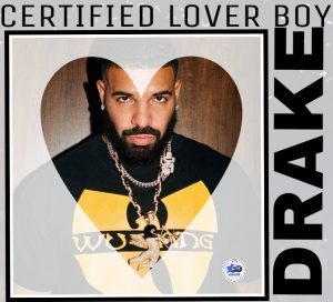 ALBUM: Drake - Certified Lover Boy [ Full Album Mp3 + Zip ]