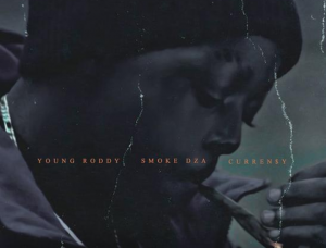 MUSIC: Young Roddy - After Hours Mp3 Feat. Curren$y & Smoke DZA
