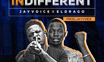 MUSIC: Jayvoice – Indifferent Feat. Eldrago